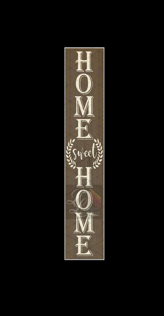 Free Free 336 Home Sweet Home Porch Sign Svg SVG PNG EPS DXF File