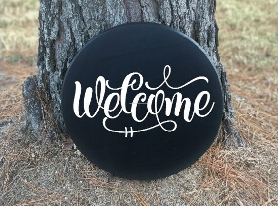 Welcome Round Wood Sign Welcome Signs Farmhouse Wood Etsy