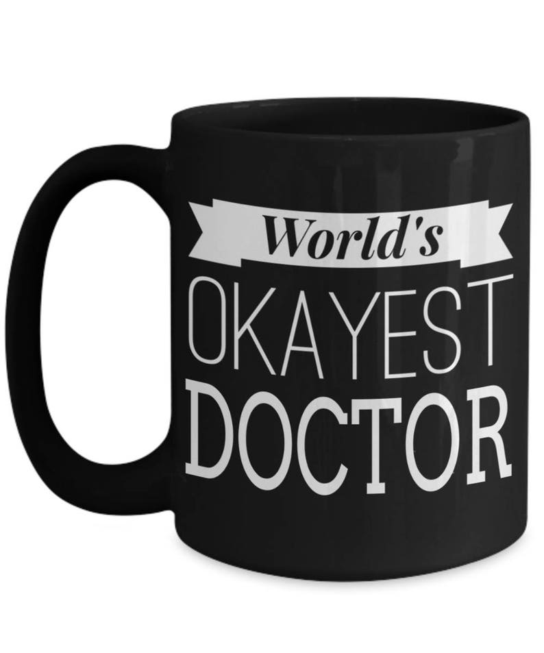 Funny Doctor Mug Doctor Gift For Doctor Coffee Mug Doctor Etsy