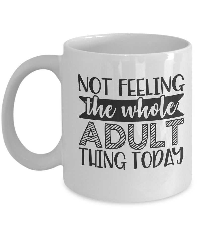 Adult Thing Funny Coffee Mug With Quotes Saying Gift For Men | Etsy
