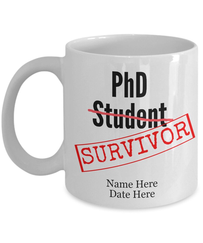 Funny Phd Gift For Phd Graduation Phd Mug Phd Graduation Gift Etsy
