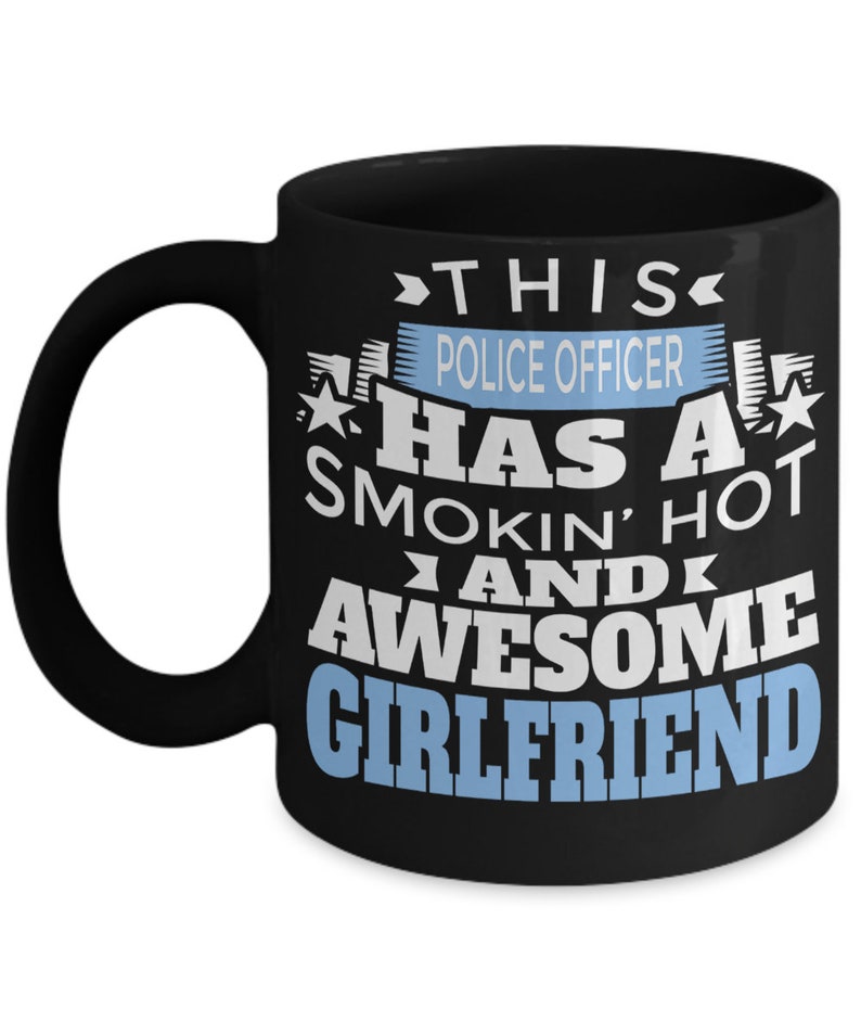 Police Girlfriend Gifts For Her Cop Coffee Mug Policeman Etsy