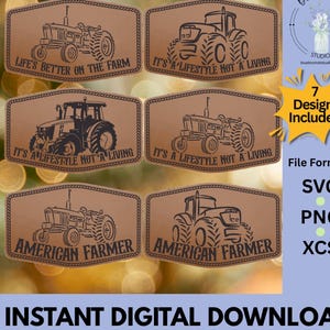May include: A digital download featuring six brown tractor designs with rope-style borders. Text includes "Life's Better on the Farm," "It's a Lifestyle Not a Living," and "American Farmer." The image also shows file formats: SVG, PNG, and XCS.