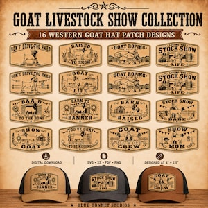 May include: A collection of 16 western goat hat patch designs featuring illustrations and text like Goat Livestock Show Collection, Don't Drive Too Hard, and Goat Roping. Three baseball caps display these patches, measuring 4 inches by 2.5 inches.