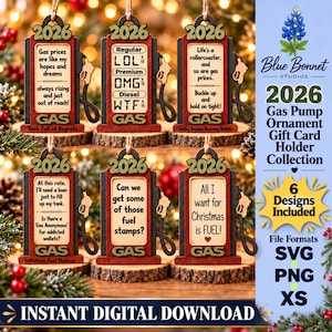 May include: Six wooden gas pump ornaments for 2026, each featuring a unique humorous quote about gas prices. The designs include text like 'Gas prices are like my hopes and dreams' and 'All I want for Christmas is FUEL!' with a hanging twine loop.