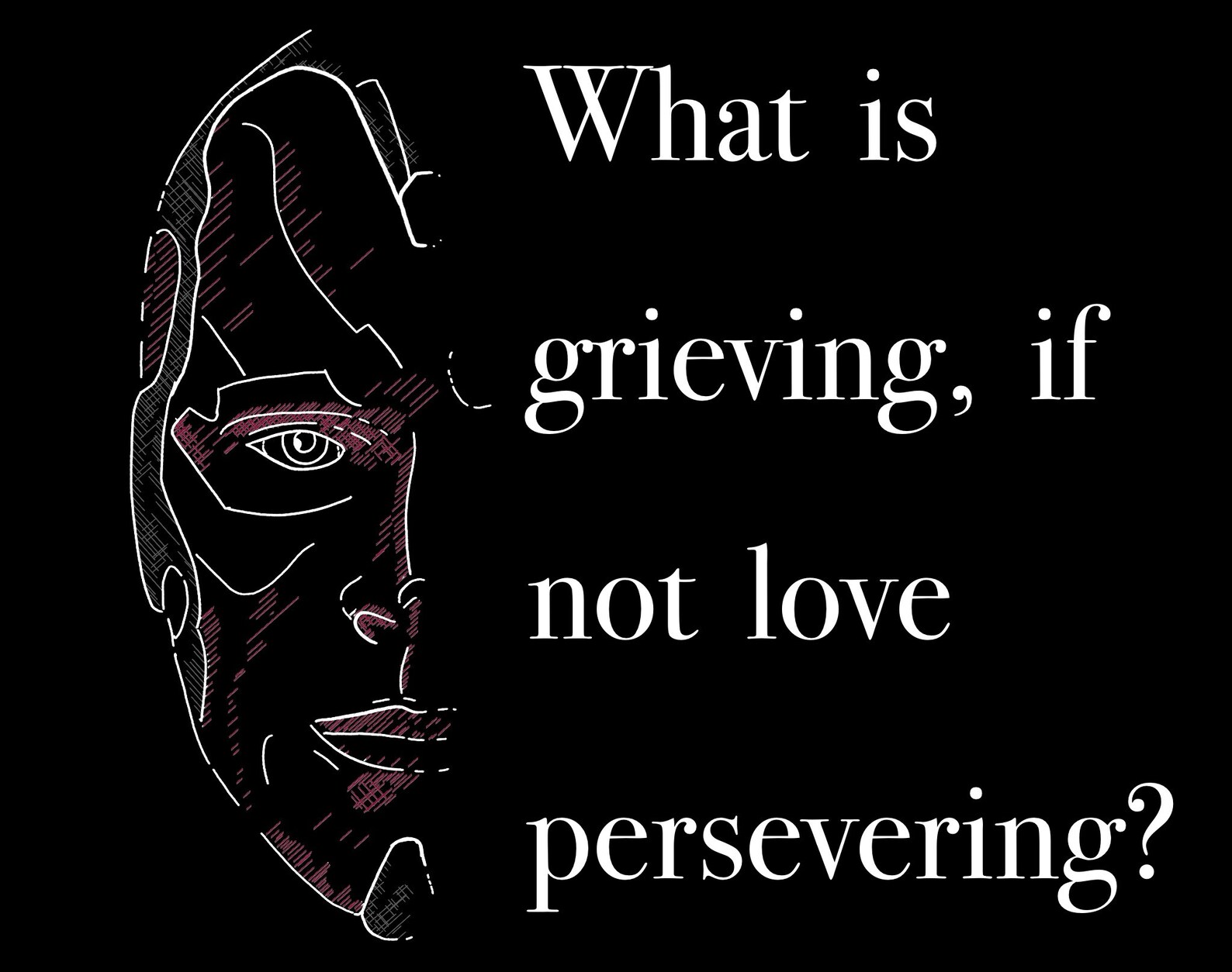 What is grieving if not love persevering Shirt Etsy