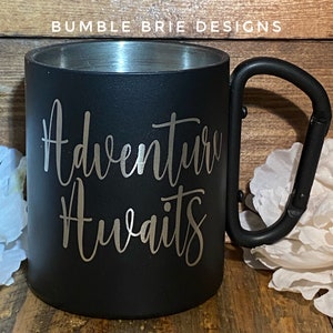 Adventure Awaits Mountain Powder Coated Carabiner Cup, Gift for Hunter, Outdoor Enthusiast, Hiker, Camper. Custom, Personalized