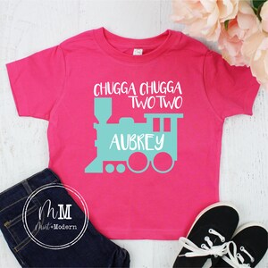 Chugga Chugga Two Two Train Toddler Birthday Shirt Hot Pink