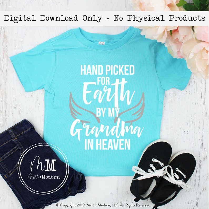 Download Hand Picked for Earth by my Grandma in Heaven SVG Cutting ...