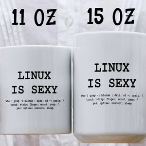 IT Worker Mug, Linux Coffee Mug, Coder Coffee Mug, Developer Gift, Server Admin Mug, Funny Gift For Programmer, Linux is Sexy Mug image 2