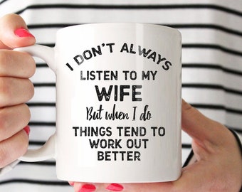 Coffee Mug For Husband, Funny Mug for Men, Coffee Mug For Men, Funny Wife Mug,  Gift for Husband, Funny Husband Mug, Husband Mug