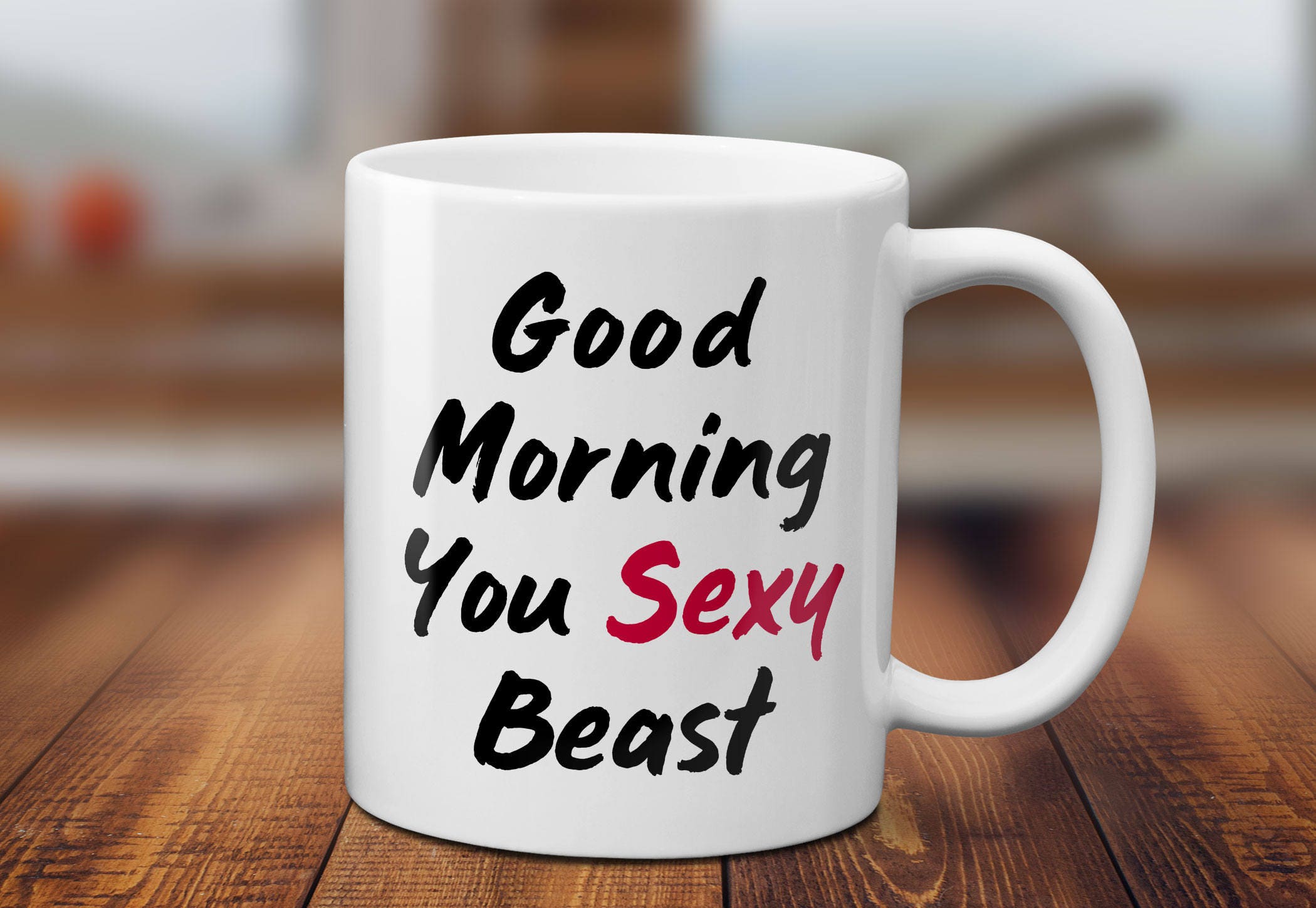 Good Morning Mug Sexy Beast Mug Sassy Mug Funny Saying Mug - Etsy New Zealand Good Morning Mug Sexy Beast Mug Sassy Mug Funny Saying Mug - Etsy New Zealand