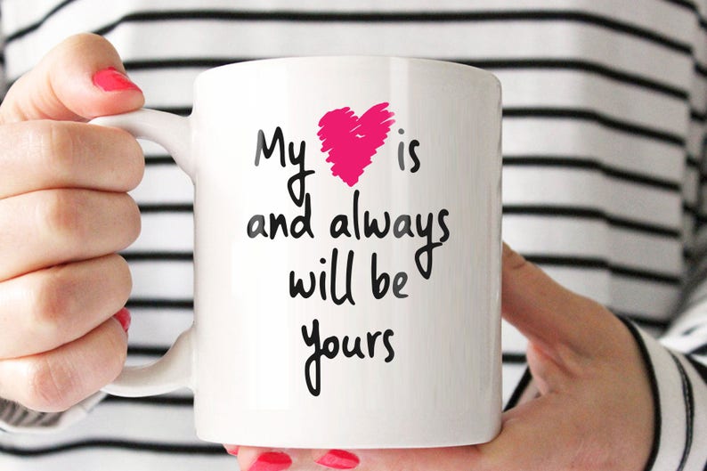 Romantic Mug For Him Romantic Mug Coffee Mug Quotes for Etsy