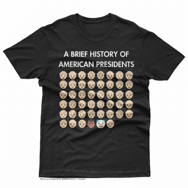 A Brief History of American Presidents Shirt, Funny American Presidents Shirt, American Presidents Shirt, Funny Presidents Shirt