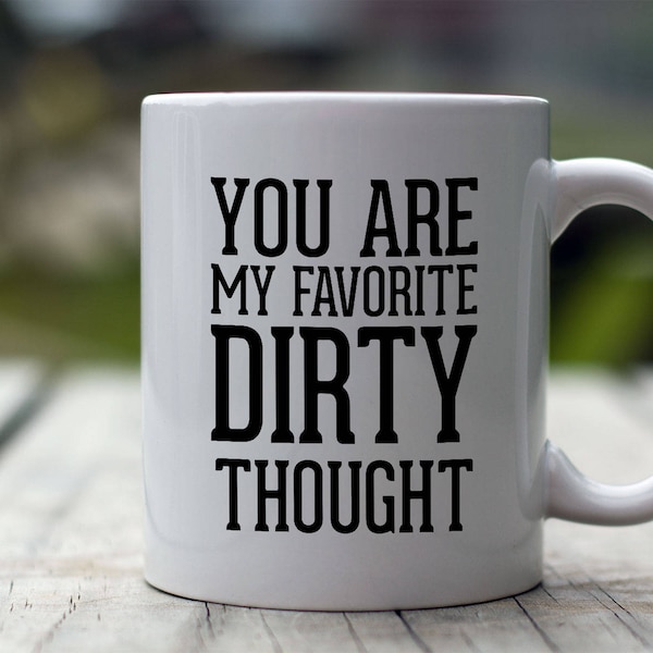 Dirty Sayings Mug Etsy