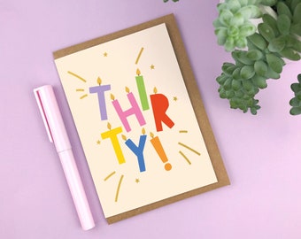 GOLD FOILED &#39;THIRTY!&#39; Letter candles A6 30th birthday card / happy 30th birthday / birthday card / milestone birthday / thirtieth / age card