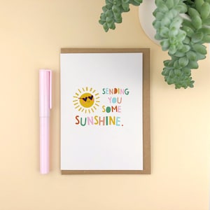 Enviándote un poco de Sunshine A6 Tarjeta de felicitación / aliento / positivo / pensando en ti / tarjeta de ruptura / simpatía / contemporáneo / divertido