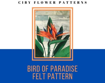 Bird of Paradise Felt Pattern, Instant Digital Download, Felt Pattern, Handmade, Spring decor, Mother’s Day, Easter, Valentine’s Day Gift