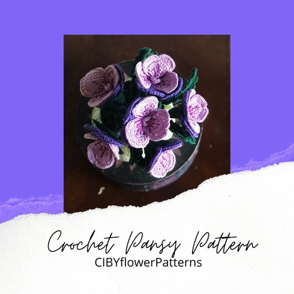 Pansy Crochet Flower Pattern, Instant Digital Download, Handmade, Spring Decor, Mother’s Day gift, Easter Gift, Valentine’s Day Gift