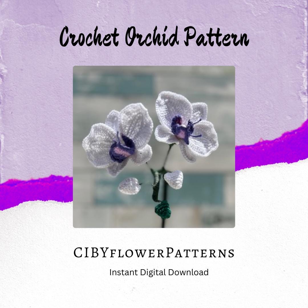30 Orchid Crochet Patterns to Stitch Elegant Blooms for Home Decor and Gifts 21 Phal Moth Orchid Video Tutorial Pattern