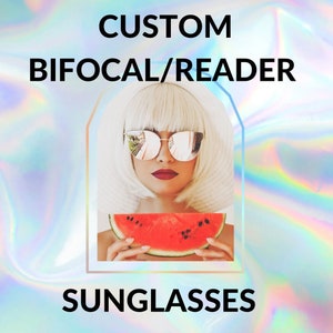 May include: Custom bifocal/reader sunglasses with mirrored lenses. A woman is wearing the sunglasses and holding a slice of watermelon.