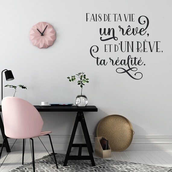 Citation Murale Wall Decal Fais De Ta Vie Un Reve Etsy