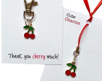 Cute Charms! Cute handmade enamel Cherry clasp/phone charm Various slogans. Ideal thanks gift