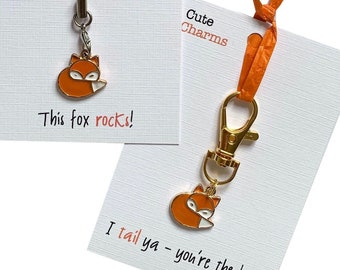 Cute Charms! Cute handmade enamel Fox clasp/phone charm. Various slogans. Ideal well done/birthday gift