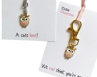 Cute Charms! Cute handmade enamel Owl clasp/phone charm. Various slogans. Ideal leaving/birthday gift