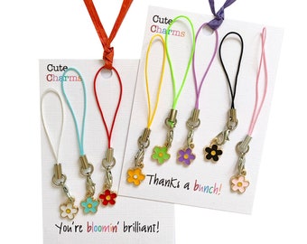 Cute Charms! Cute handmade enamel SINGLE Flower phone charm. Various slogans. Ideal Mother's Day/well done/birthday gift