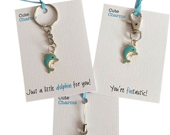 Cute Charms! Cute handmade enamel Dolphin clasp/phone charm. Various slogans. Ideal well done/birthday gift
