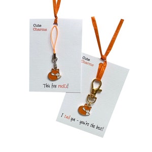 Cute Charms! Cute handmade enamel Fox clasp/phone charm. Various slogans. Ideal well done/birthday gift