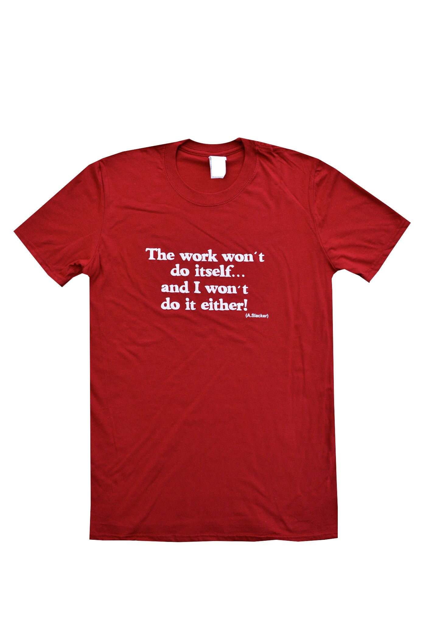 Image of Sale Mens "No Work... Slacker'. Red T.shirt