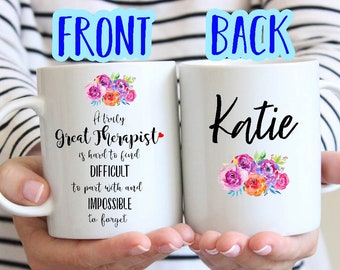 Therapist Mug| Mug for Therapist| Therapist Gift| Gift for Therapist| Inspirational Mug for Therapist| Inspirational Gift for Therapist| C1