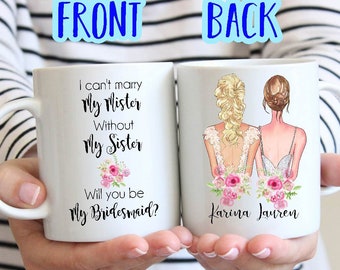 Personalize Mug for Bridesmaid| Bridesmaid Proposal Mug| Funny Phrase Bridesmaid Proposal| Will You Be My Bridesmaid?| Maid of Honor Mug