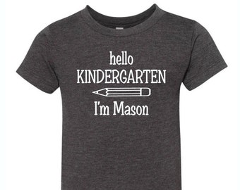 Kindergarten Shirt Personalized First Day of Kindergarten Shirt, First Day of School Shirt hello kindergarten Back to School Shirt Boy Girl
