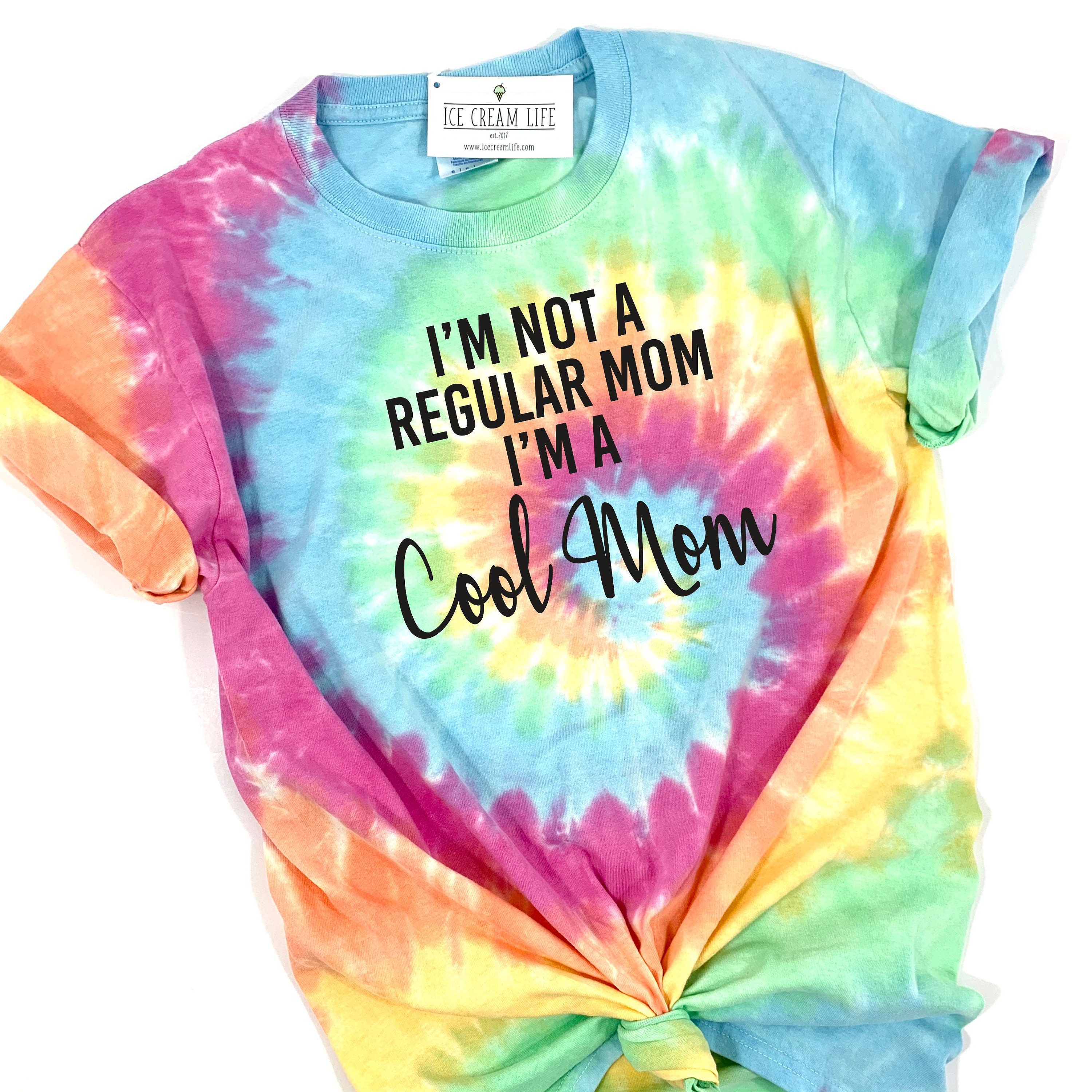 Tye Dye Mom Life Tee Tye Dye Mom Life Tee