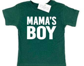 Mama's Boy Shirt, Toddler Boy Shirt, Matching Mom and Son Shirts, Toddler Tees, Mommy and Me, Match with Mom, Gift for Mom from Boys