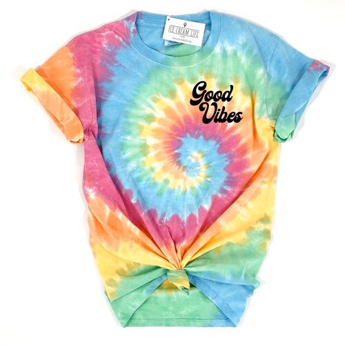 Tie Dye Shirt Good Vibes Shirt Womens Tie Dye Tshirt Ladies Etsy