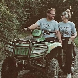Lets Roll Mudding T-shirt Gift ATV Shirt Gift Four Wheeling Tshirt Gift for Him Gift for Mom Gift Outdoor Lover Woods Riding in Mud