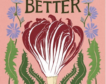 Bitter is Better Poster (two colors)