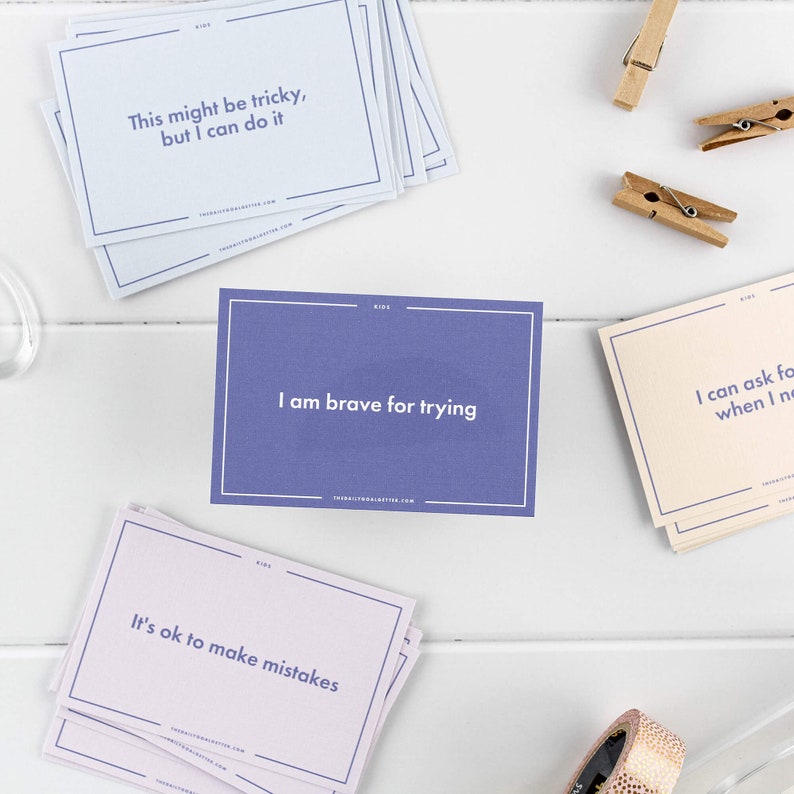 May include: A set of affirmation cards for kids with positive messages like "This might be tricky, but I can do it", "I am brave for trying", and "It's ok to make mistakes".