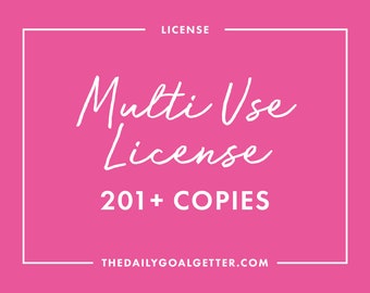 MUTLIPLE USE LICENSE: 201+ copies