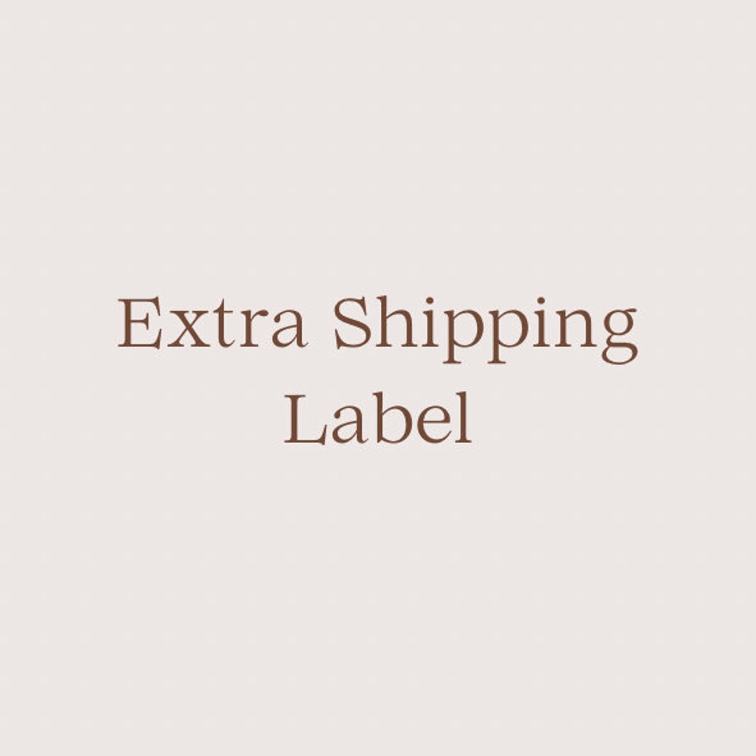 Extra Shipping Label Etsy