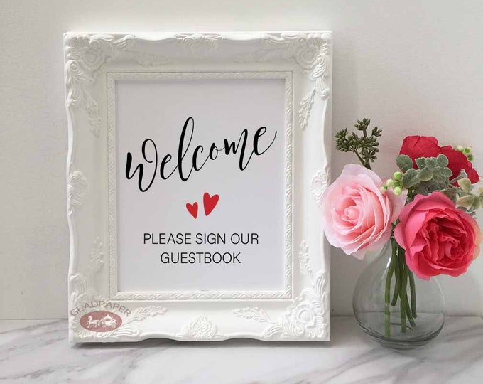 Calligraphy WELCOME SIGN please sign our guestbook Guestbook signage Whimsical wedding decor Rustic wedding sign Cute red hearts UNIQUE sign