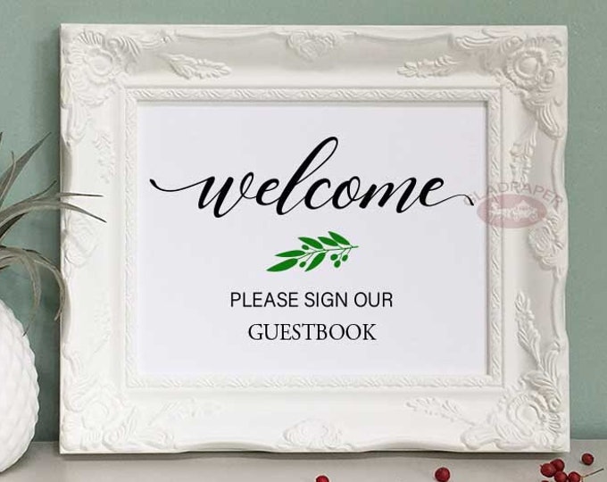 Greenery Wedding sign Welcome please sign our guestbook, guestbook signage, greenery wedding decor, Calligrahy Rustic Wedding Sign