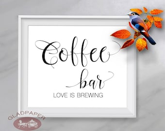 Coffee Bar Sign, Wedding Coffee Sign, Coffee Bar, Love Is Brewing, Wedding Signs, Wedding Reception Sign, AX-018