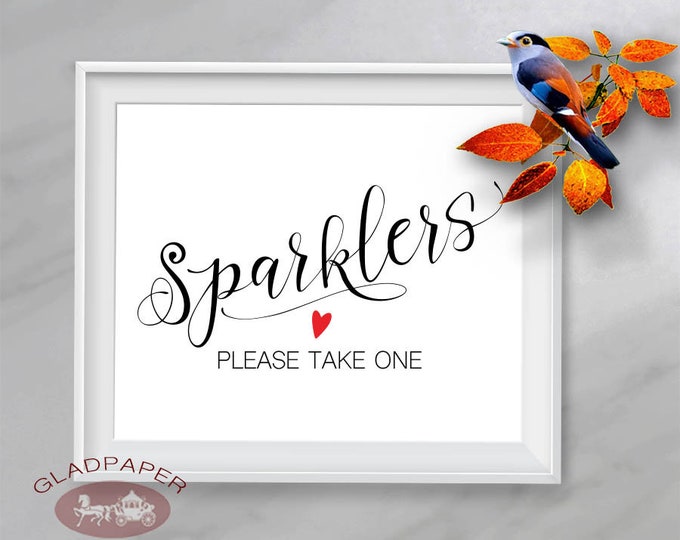 Sparklers Wedding Sign, Sparklers please take one sign, Modern Calligraphy Wedding signs, Wedding Day Sign, Wedding Reception Sign, AX-022