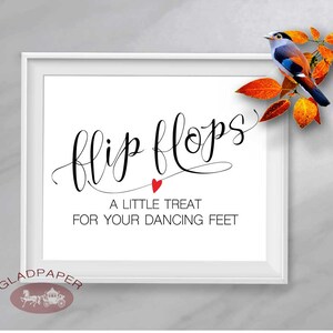 Modern Calligraphy Flip Flops wedding sign, Dancing Shoes Sign, A little treat to your dancing feet sign, AX-008
