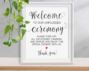 Unplugged ceremony sign Unplugged wedding sign Welcome to our unplugged ceremony sign Welcome To Our Wedding Sign Wedding Decor,AX-053
